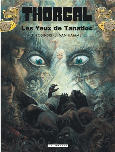Thorgal (tome 11) : Les yeux de Tanatloc