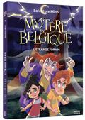 Mystère en Belgique (volume 4) : L'étrange forain