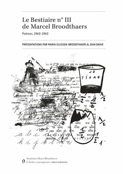 Le Bestiaire n°III de Marcel Broodthaers, Poèmes, 1960-1963