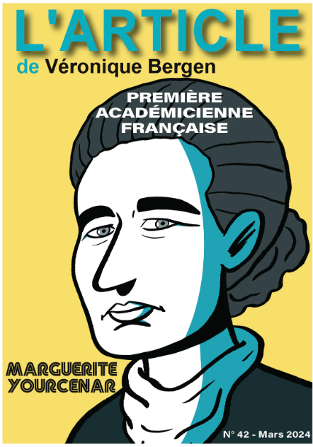 Marguerite Yourcenar : Première académicienne française (L'Article n°42)