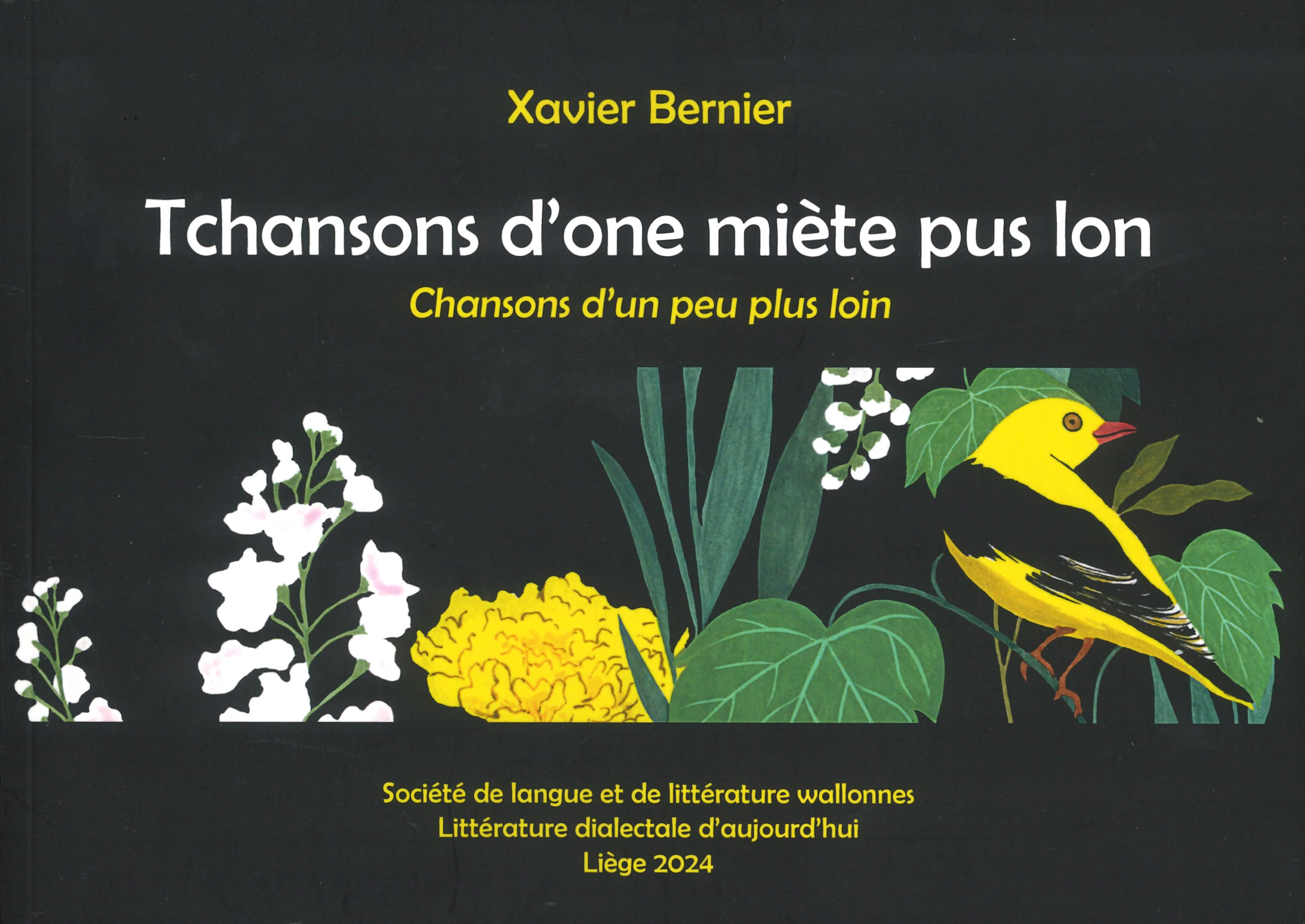 Tchansons d'one miète pus lon. Chansons d'un peu plus loin