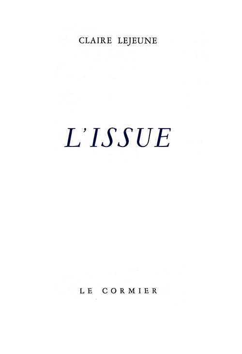 L’issue