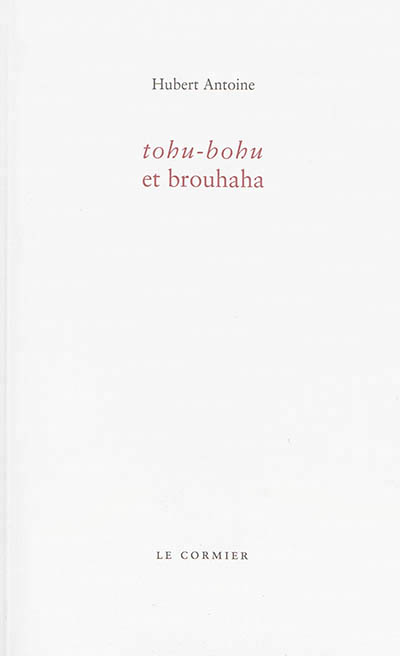 Tohu-bohu et brouhaha