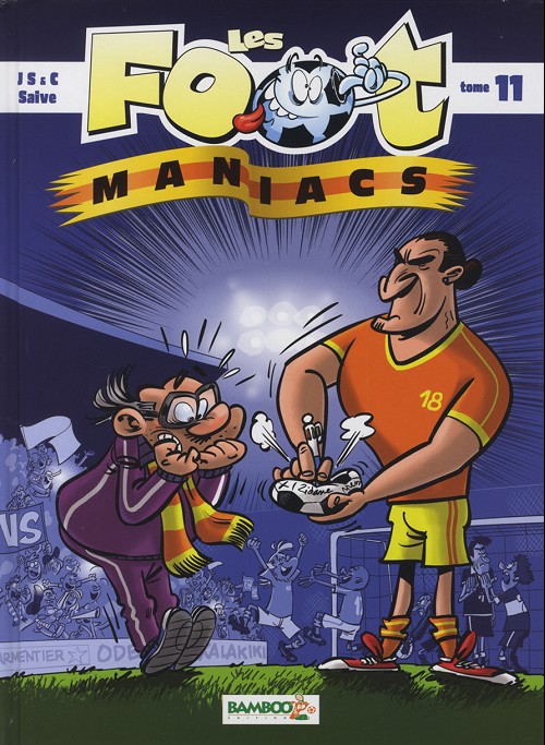 Les Foot-Maniacs (Tome 11)