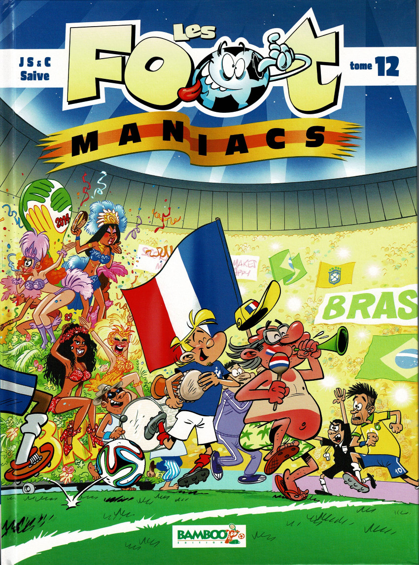 Les Foot-Maniacs (Tome 12)