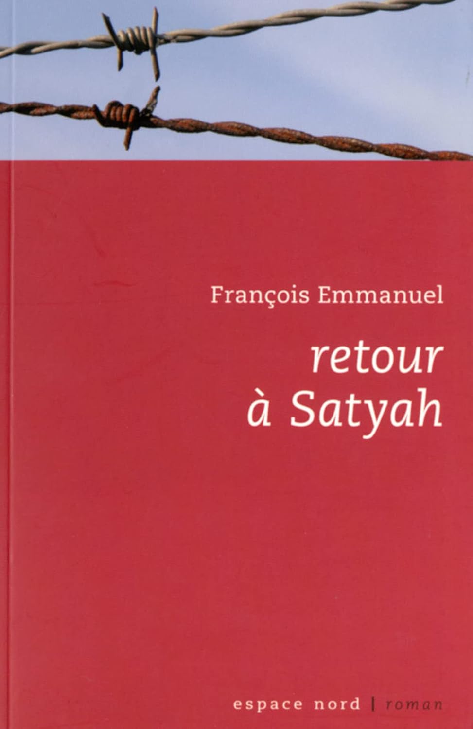 Retour à Satyah