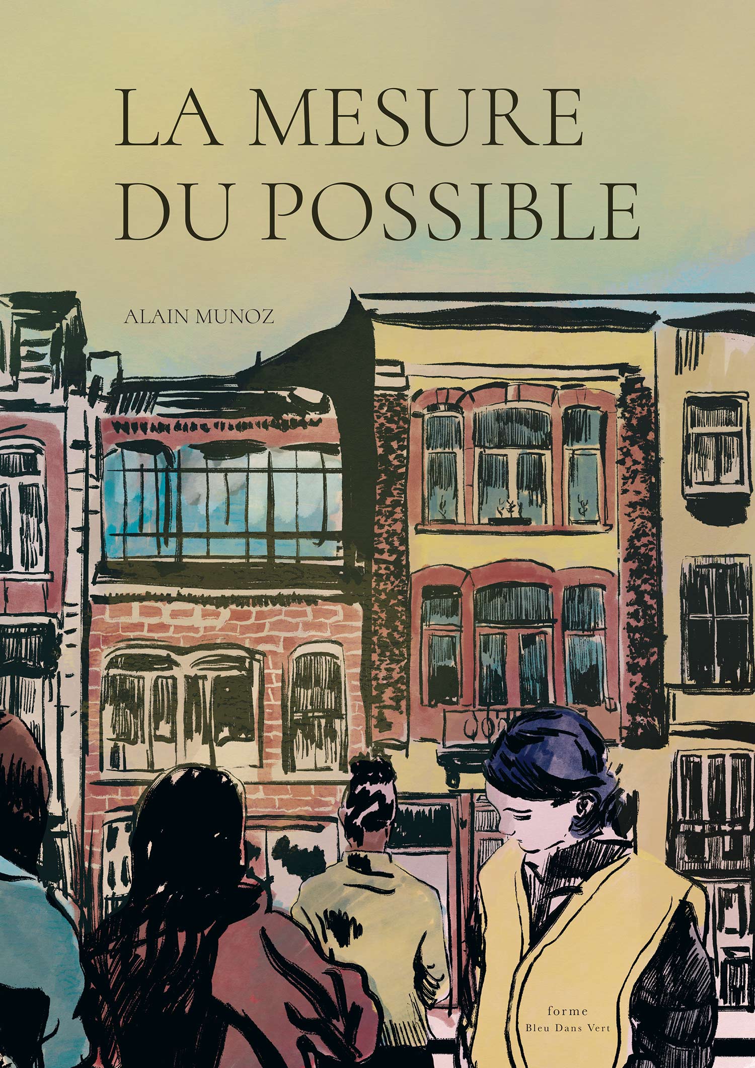 La mesure du possible