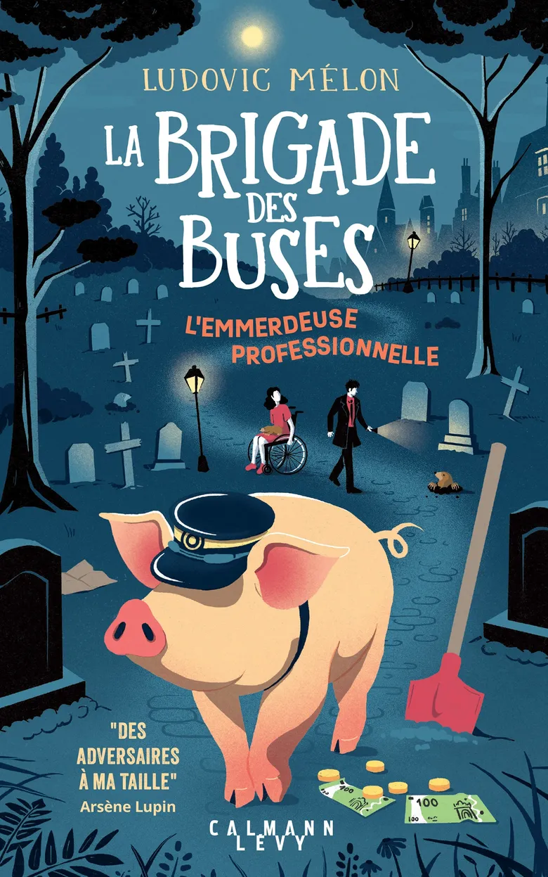 La Brigade des buses : L'Emmerdeuse professionnelle (tome 2)