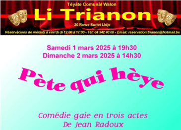 Théâtre wallon : Pète qui hèye