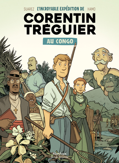 Corentin Tréguier (tome 1) : L'incroyable expédition de Corentin Tréguier au Congo