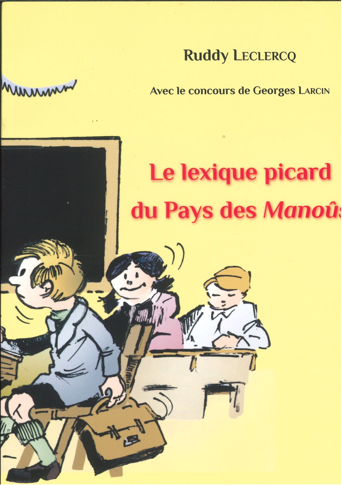 Le lexique picard du Pays des Manoûs