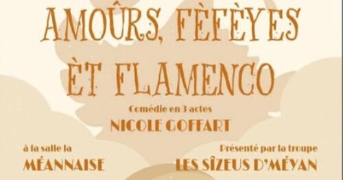 Th&eacute;&acirc;tre wallon : Amo&ucirc;rs, f&egrave;f&egrave;yes &egrave;t flamenco