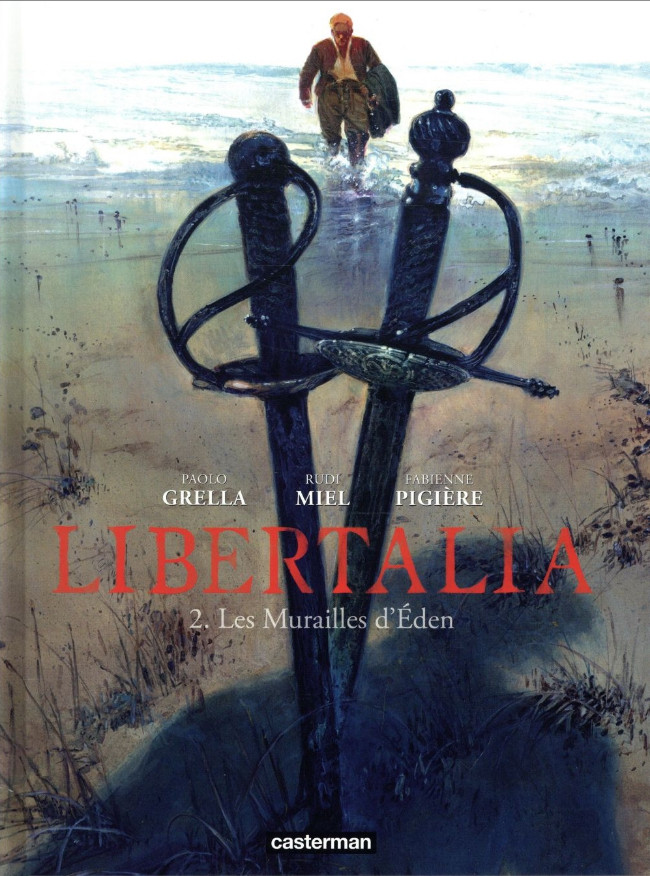 Libertalia (tome 2) : Les murailles d'Eden