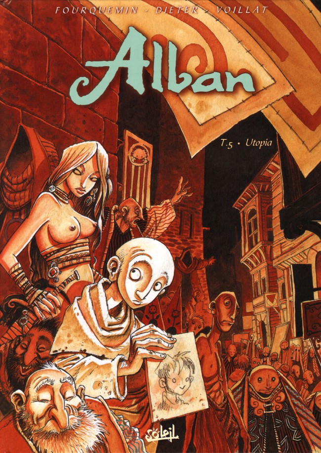 Alban (tome 5) : Utopia