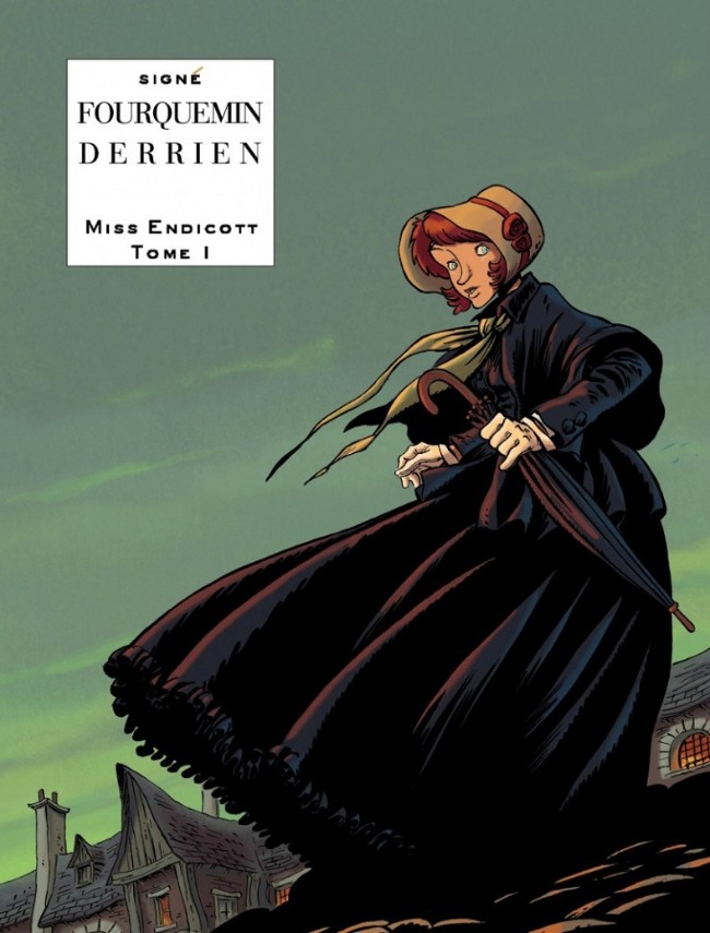 Miss Endicott (tome 1)