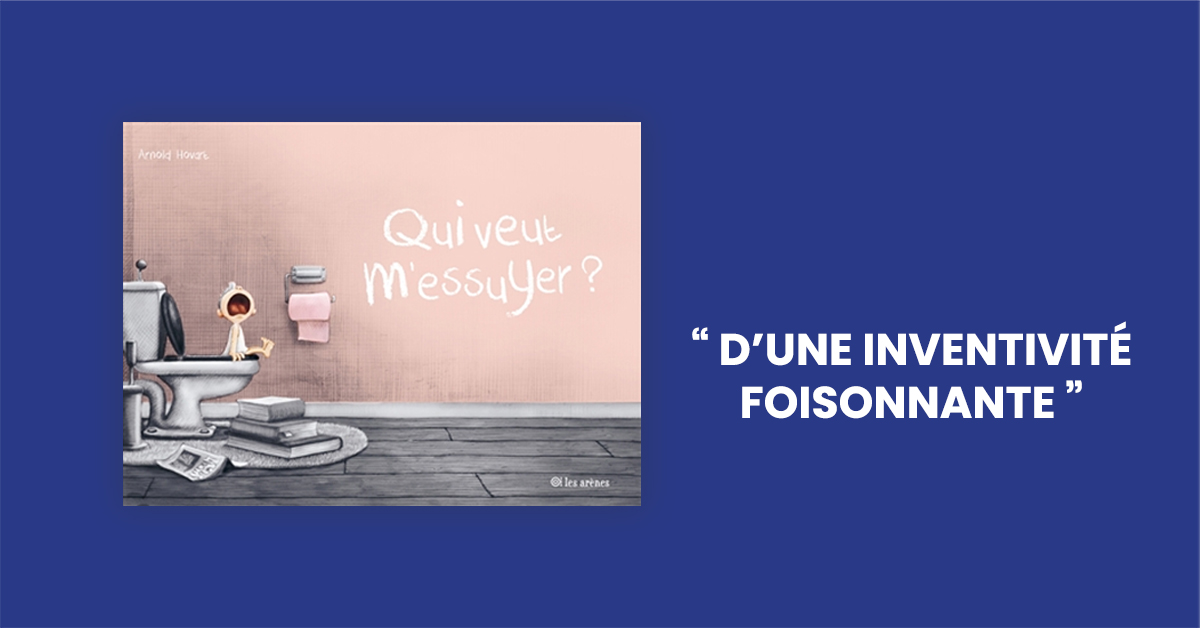 Image du critique Qui veut m’essuyer ?