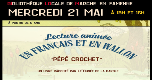 Lecture animée en français et en wallon : Gare à toi, pépé Crochet !