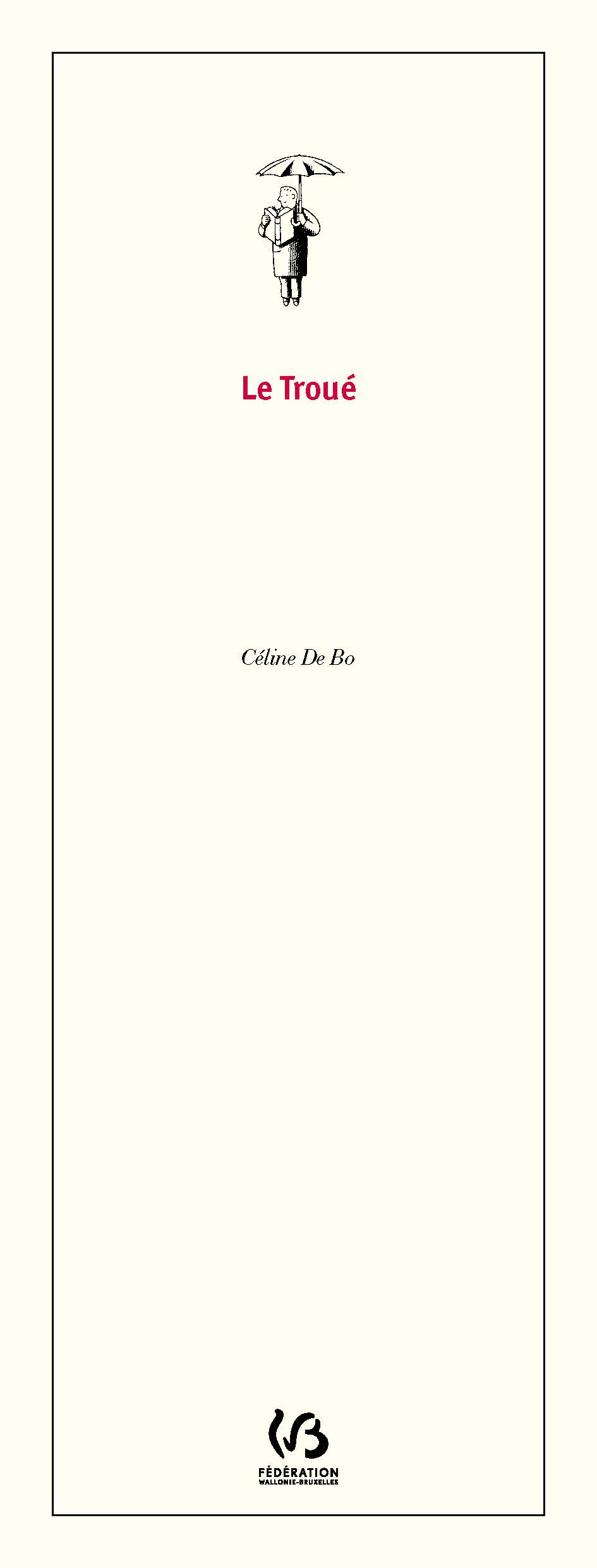 Le troué