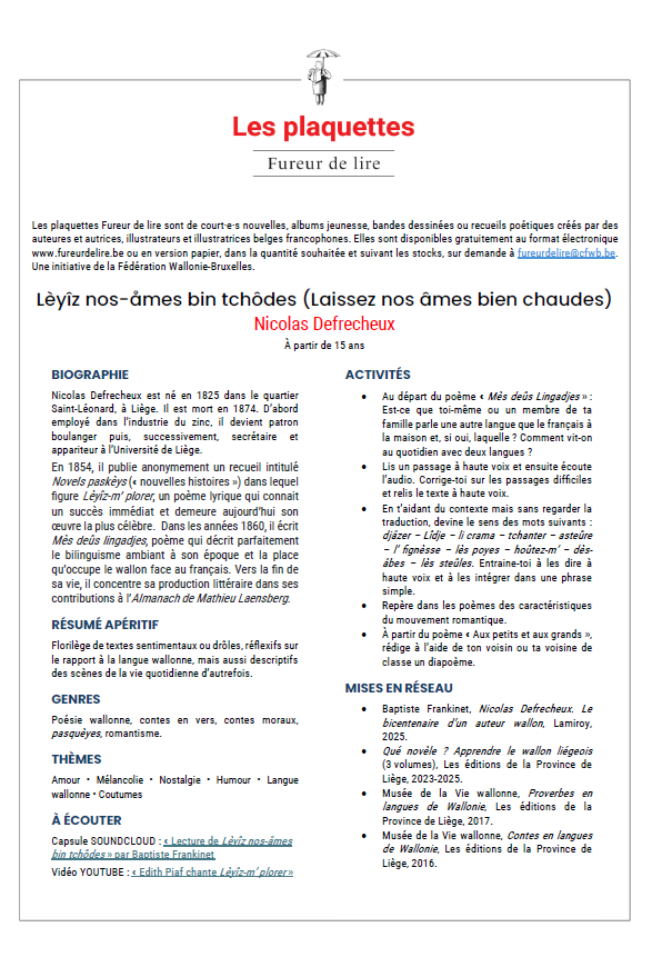 Dossier pédagogique : Lèyîz nos-åmes bin tchôdes (Laissez nos âmes bien chaudes)