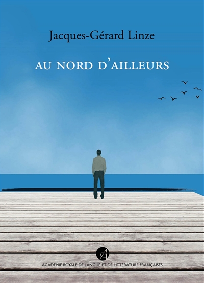 Au nord d’ailleurs : paysage avec petits personnages : roman