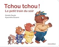 Tchou, Tchou ! Le petit train du soir