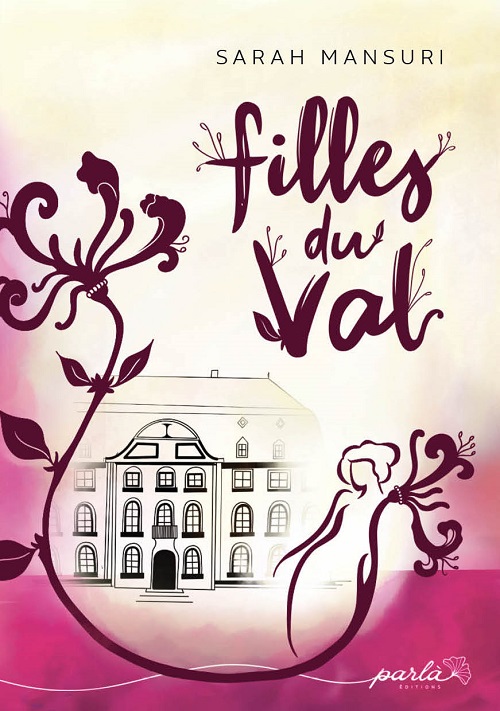 Lancement de « Filles du Val » de Sarah Mansuri