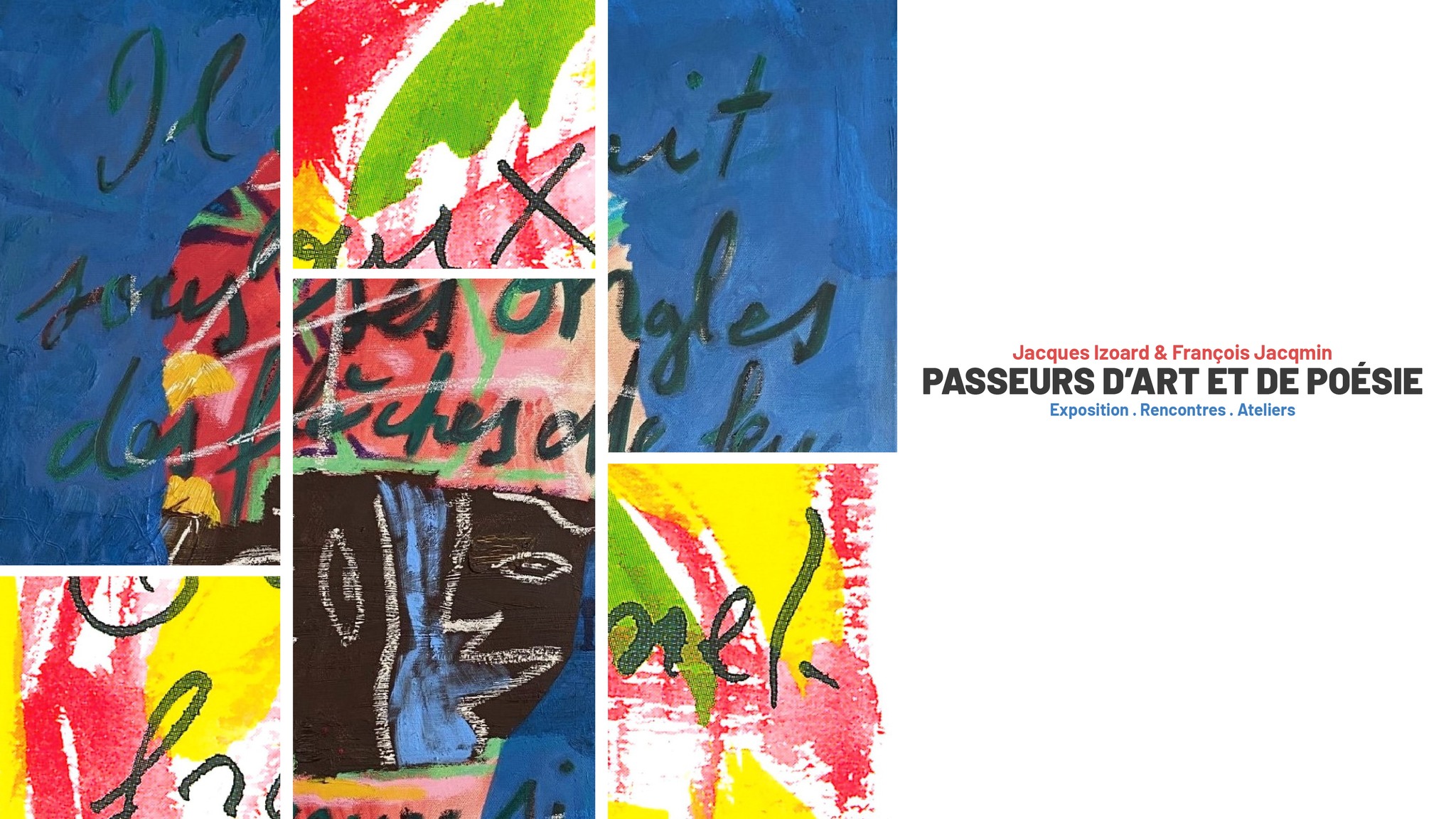 Exposition « Passeurs d’art et de poésie – Jacques Izoard & François Jacqmin » au B3