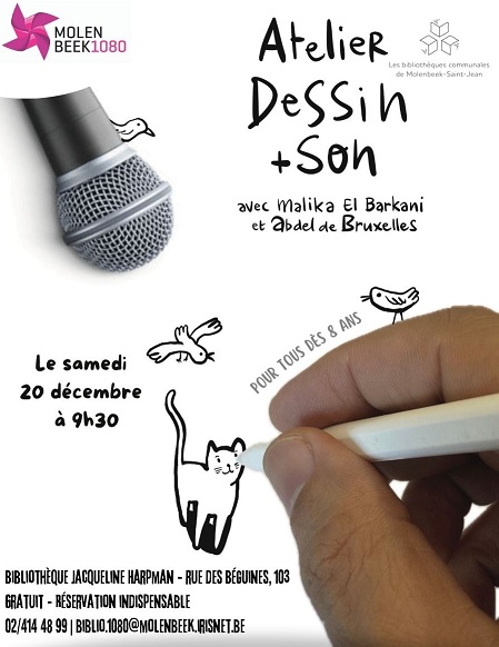 Atelier dessin et son avec Abdel de Bruxelles et Malika El Barkani