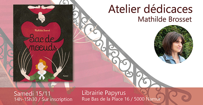 Atelier dédicaces Mathilde Brosset