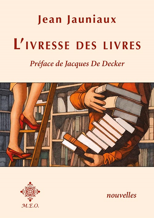 L’ivresse des livres
