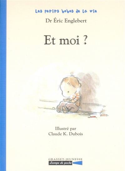 Les petits bobos de la vie : Et moi ?