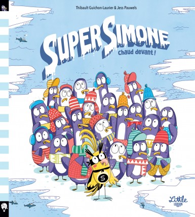 Super Simone : Chaud devant !